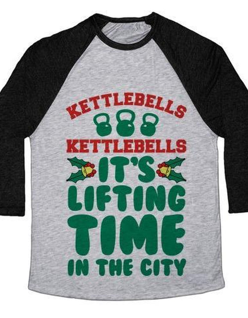 Load image into Gallery viewer, KETTLEBELLS KETTLEBELLS IT&#39;S LIFTING TIME in the CITY UNISEX TRI-BLEND BASEBALL TEE
