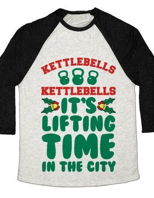Load image into Gallery viewer, KETTLEBELLS KETTLEBELLS IT&#39;S LIFTING TIME in the CITY UNISEX TRI-BLEND BASEBALL TEE
